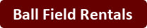 Ball Field Rentals